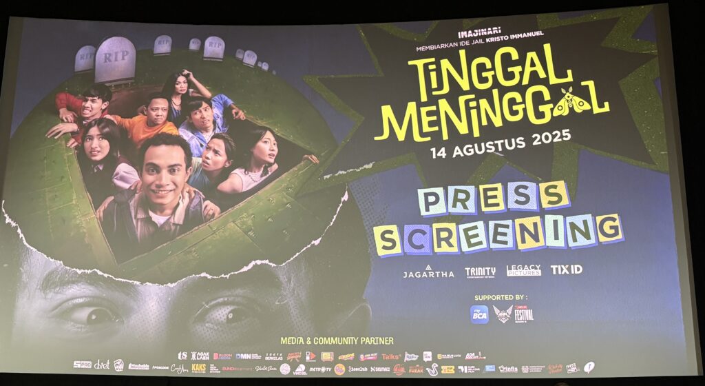 Press Screening “TINGGAL MENINGGAL”