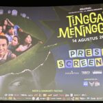Press Screening “TINGGAL MENINGGAL”